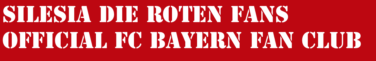 Silesia Die Roten Fans Official FC Bayern fan club
